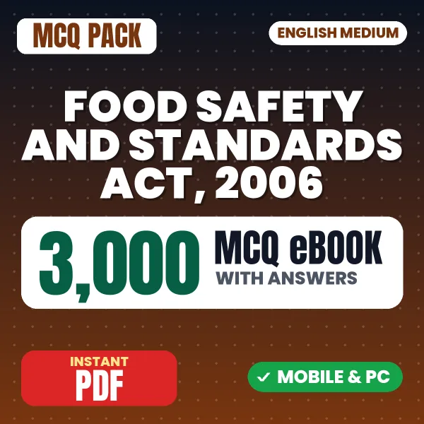 Food Safety and Standards Act, 2006 – 3000 MCQ eBook with Answers | English Medium PDF Download
