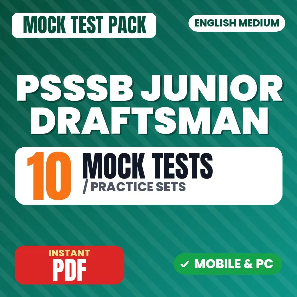 PSSSB Junior Draftsman Exam (Civil) – 10 Mock Tests / Practice Sets | English Medium PDF Download
