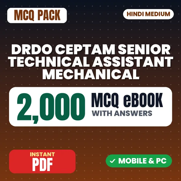 DRDO CEPTAM Senior Technical Assistant (Mechanical) Exam Tier 1 – 2000 MCQ eBook with Answers | Hindi Medium PDF Download