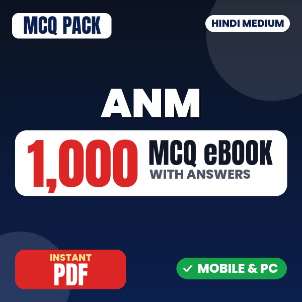 ANM (Auxiliary Nurse Midwifery) – 1000 MCQ eBook with Answers | Hindi Medium PDF Download