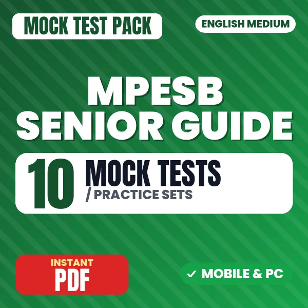 MPESB Senior Guide Exam – 10 Mock Tests / Practice Sets | English Medium PDF Download