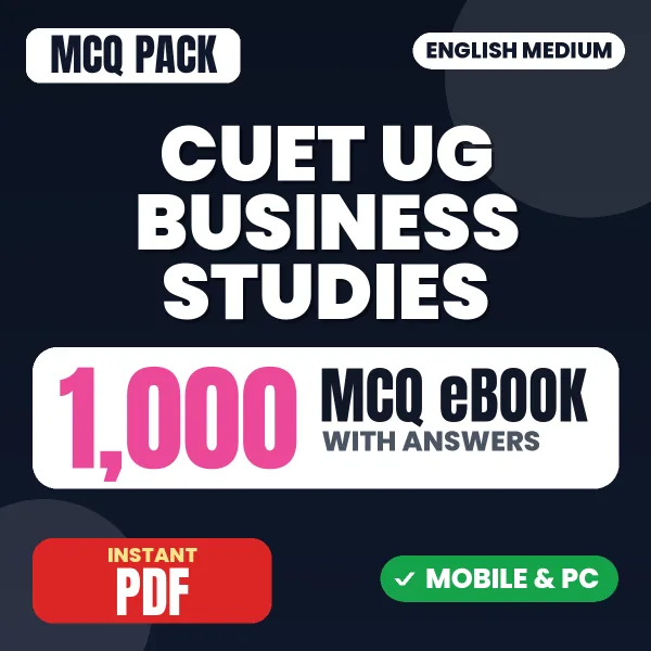 CUET UG Business Studies Exam – 1000 MCQ eBook with Answers | English Medium PDF Download