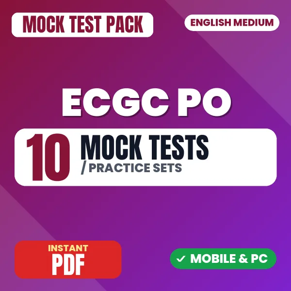 ECGC PO Exam – 10 Mock Tests / Practice Sets | English Medium PDF Download