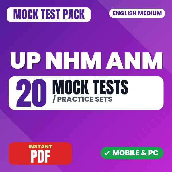 UP NHM ANM Exam – 20 Mock Tests / Practice Sets | English Medium PDF Download
