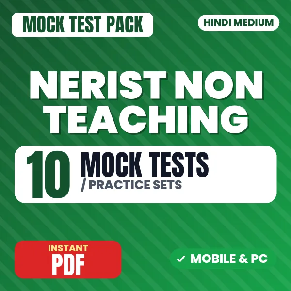 NERIST Non Teaching (Laboratory/Tech Assistant) Exam – 10 Mock Tests / Practice Sets | Hindi Medium PDF Download