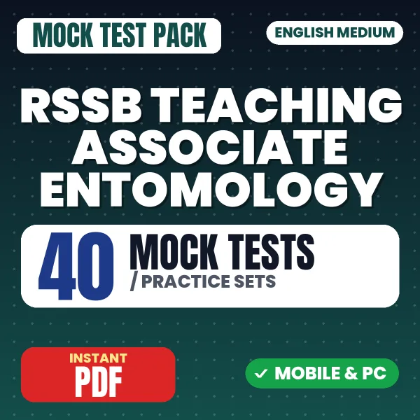 RSSB Teaching Associate (Entomology) Exam Paper 1 – 40 Mock Tests / Practice Sets | English Medium PDF Download