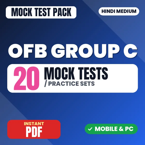 OFB Labour Group C Exam – 20 Mock Tests / Practice Sets | Hindi Medium PDF Download