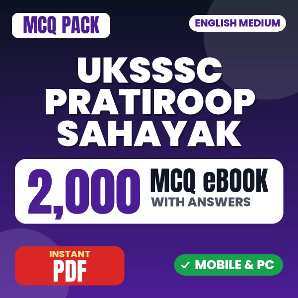 UKSSSC Pratiroop Sahayak Exam – 2000 MCQ eBook with Answers | English Medium PDF Download