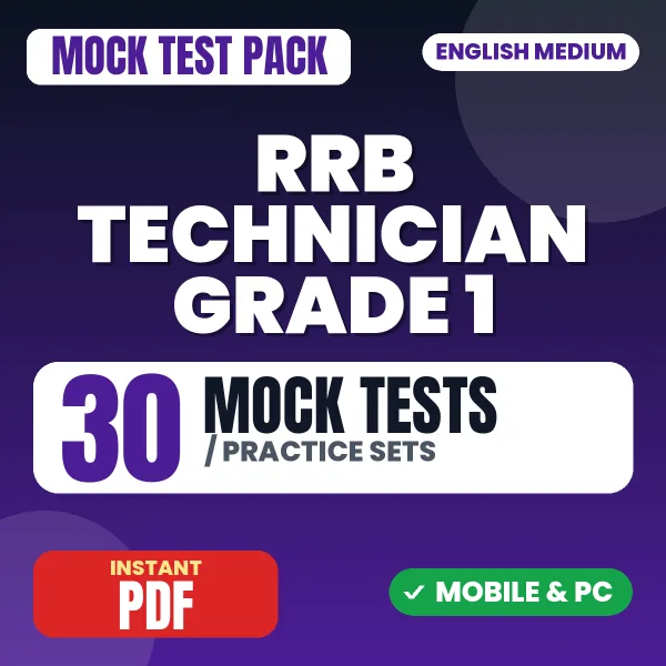 RRB Technician Grade 1 Signal Exam (Electronics) – 30 Mock Tests / Practice Sets | English Medium PDF Download