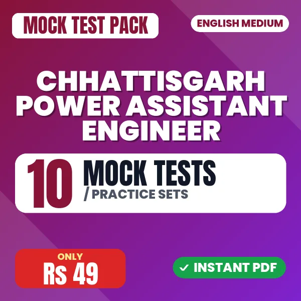Chhattisgarh Power Assistant Engineer Exam – 10 Mock Tests / Practice Sets | English Medium PDF Download