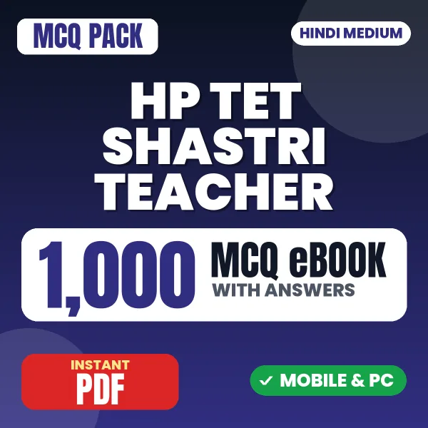 HP TET Shastri Teacher Exam – 1000 MCQ eBook with Answers | Hindi Medium PDF Download