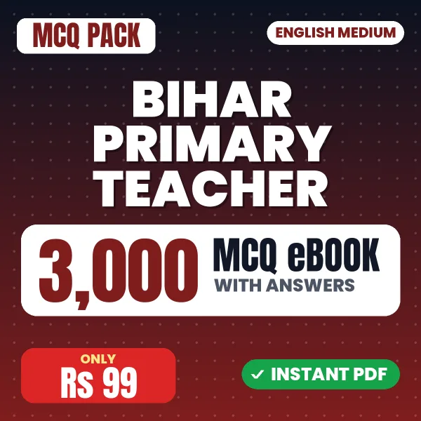 Bihar Primary Teacher Exam – 3000 MCQ eBook with Answers | English Medium PDF Download