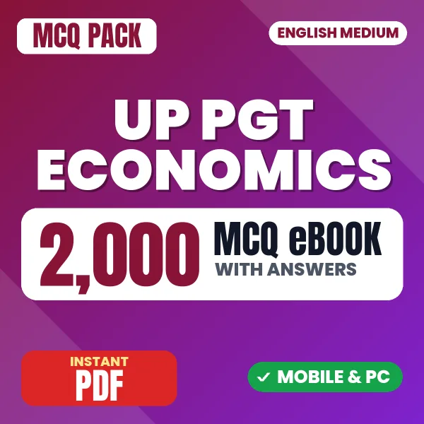 UP PGT Economics Exam – 2000 MCQ eBook with Answers | English Medium PDF Download