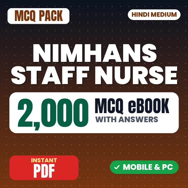 NIMHANS Staff Nurse Exam – 2000 MCQ eBook with Answers | Hindi Medium PDF Download