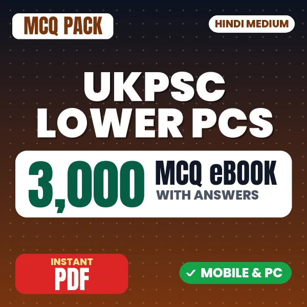 UKPSC Lower PCS Prelims Exam – 3000 MCQ eBook with Answers | Hindi Medium PDF Download