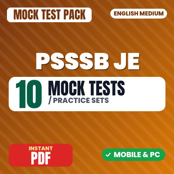 PSSSB JE (Mechanical) Exam – 10 Mock Tests / Practice Sets | English Medium PDF Download