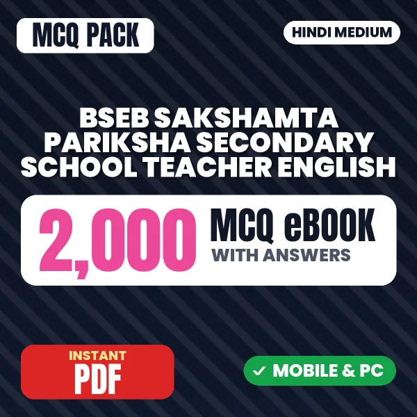BSEB Sakshamta Pariksha Secondary School Teacher (English) Exam – 2000 MCQ eBook with Answers | Hindi Medium PDF Download