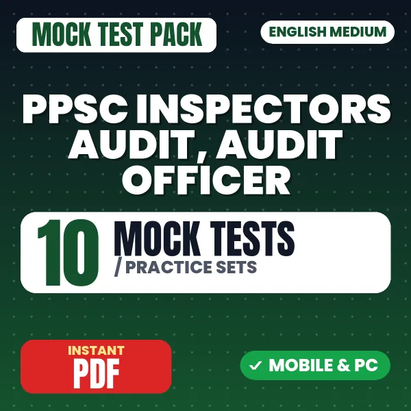 PPSC Inspector Audit, Audit Officer Exam – 10 Mock Tests / Practice Sets | English Medium PDF Download