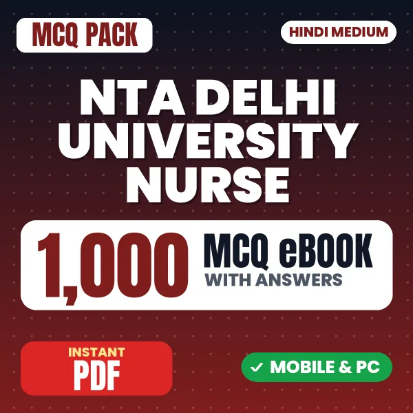 NTA Delhi University Nurse Exam – 1000 MCQ eBook with Answers | Hindi Medium PDF Download