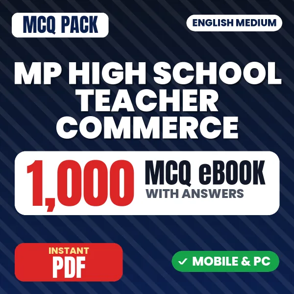 MP High School Teacher Commerce Exam – 1000 MCQ eBook with Answers | English Medium PDF Download