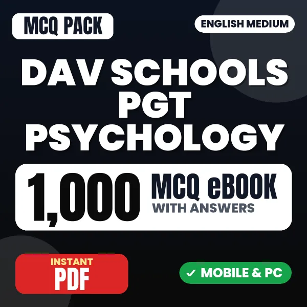 DAV Schools PGT (Psychology) Exam – 1000 MCQ eBook with Answers | English Medium PDF Download