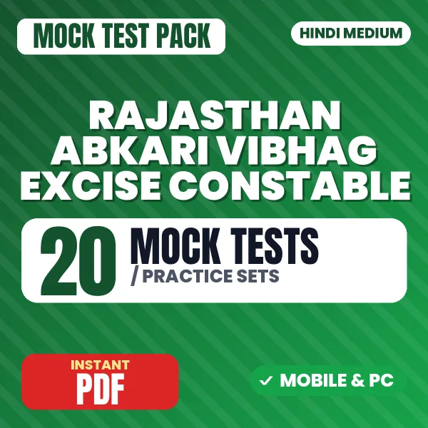 Rajasthan Abkari Vibhag Constable Exam – 20 Mock Tests / Practice Sets | Hindi Medium PDF Download