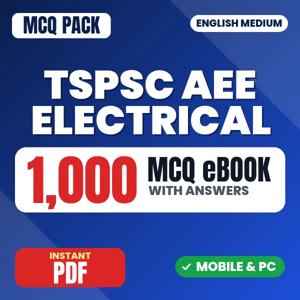 TSPSC AEE Electrical Exam Paper 1 – 1000 MCQ eBook with Answers | English Medium PDF Download