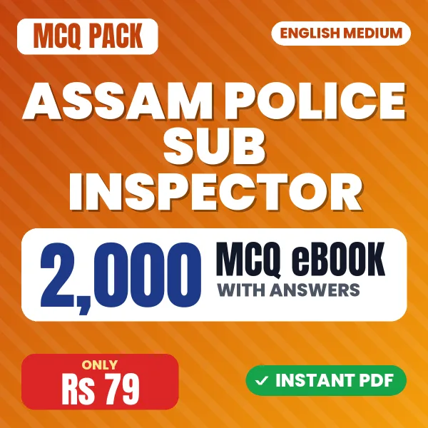 Assam Police Sub Inspector Exam – 2000 MCQ eBook with Answers | English Medium PDF Download