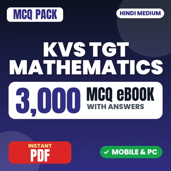 KVS TGT Mathematics Prelims Exam – 3000 MCQ eBook with Answers | Hindi Medium PDF Download
