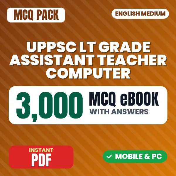 UPPSC LT Grade Assistant Teacher (Computer) Exam – 3000 MCQ eBook with Answers | English Medium PDF Download