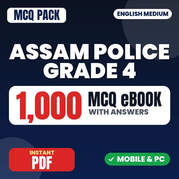 Assam Police Grade 4 Exam – 1000 MCQ eBook with Answers | English Medium PDF Download