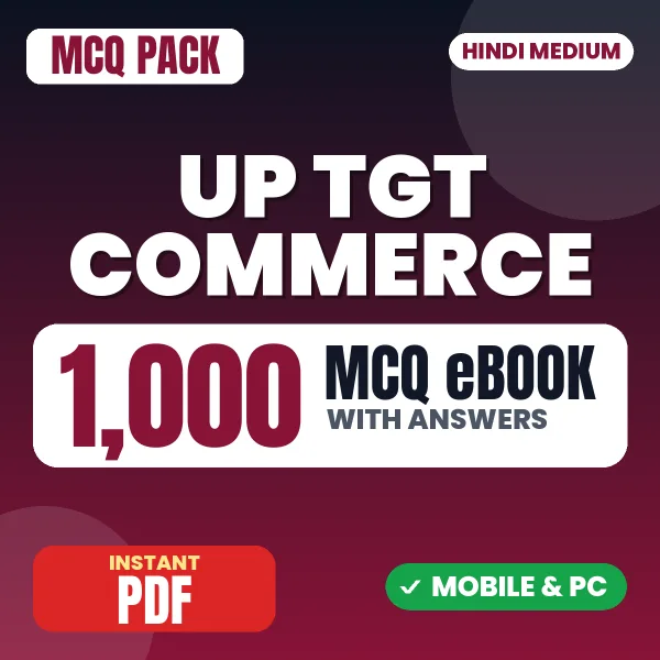 UP TGT Commerce Exam – 1000 MCQ eBook with Answers | Hindi Medium PDF Download