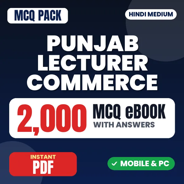 Punjab Lecturer Commerce (Paper 2) Exam – 2000 MCQ eBook with Answers | Hindi Medium PDF Download