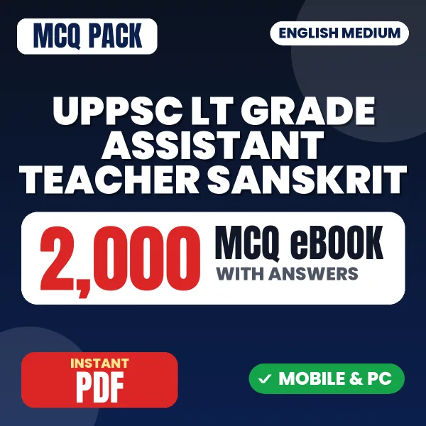 UPPSC LT Grade Assistant Teacher (Sanskrit) Exam – 2000 MCQ eBook with Answers | English Medium PDF Download