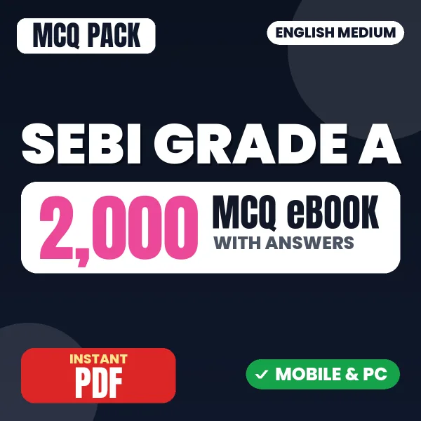 SEBI Grade A (Assistant Manager) Phase-I (Paper-1) Exam – 2000 MCQ eBook with Answers | English Medium PDF Download