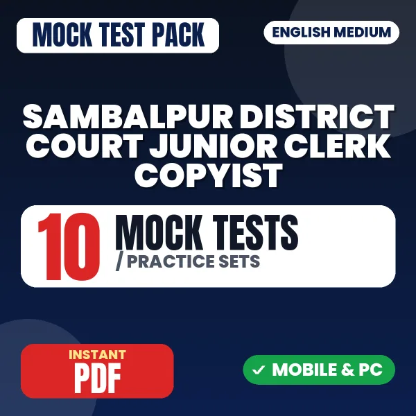 Sambalpur District Court Junior Clerk Copyist Exam (English) – 10 Mock Tests / Practice Sets | English Medium PDF Download