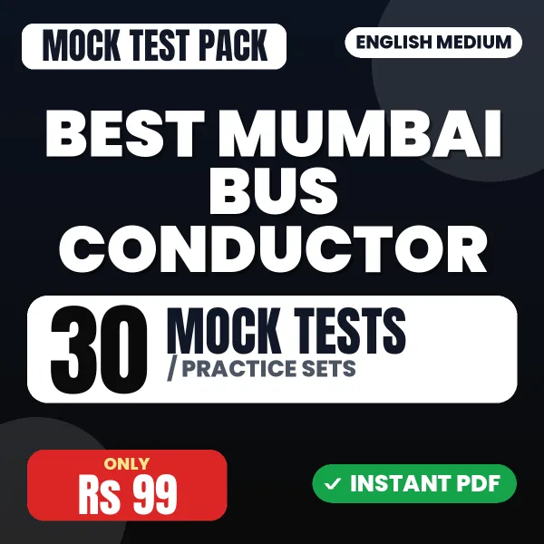 BEST Mumbai Bus Conductor Exam – 30 Mock Tests / Practice Sets | English Medium PDF Download