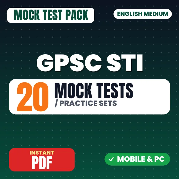 GPSC State Tax Inspector Prelims Exam – 20 Mock Tests / Practice Sets | English Medium PDF Download