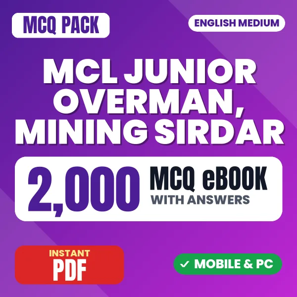 MCL Junior Overman, Mining Sirdar Exam – 2000 MCQ eBook with Answers | English Medium PDF Download