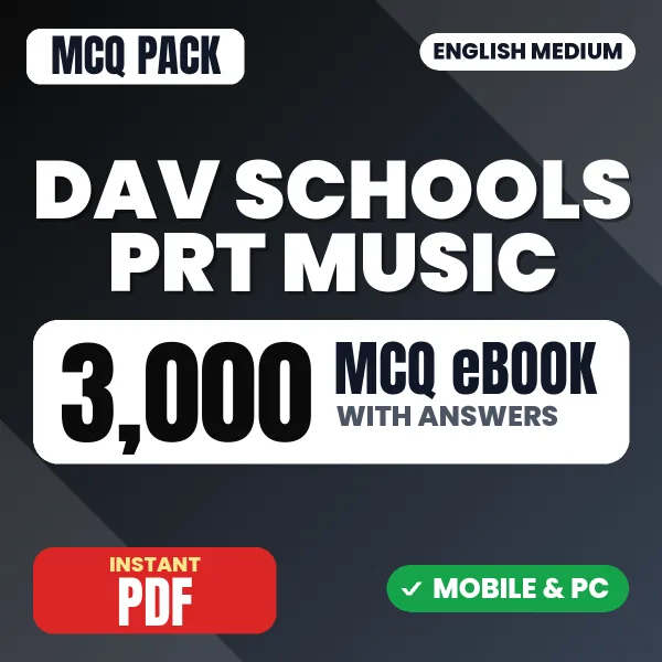 DAV Schools PRT (Music) Exam – 3000 MCQ eBook with Answers | English Medium PDF Download