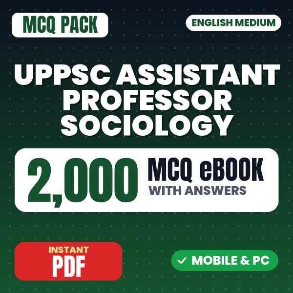 UPPSC Assistant Professor (Sociology) Preliminary Exam – 2000 MCQ eBook with Answers | English Medium PDF Download
