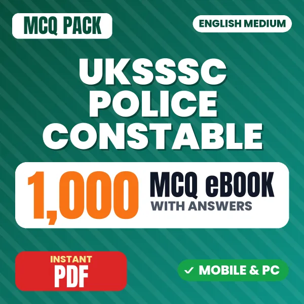 Uttarakhand Police Constable Exam – 1000 MCQ eBook with Answers | English Medium PDF Download