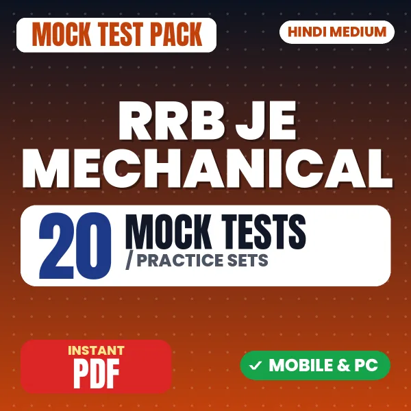 RRB JE (Mechanical) CBT 1 Exam – 20 Mock Tests / Practice Sets | Hindi Medium PDF Download