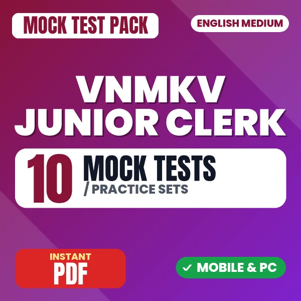 VNMKV Junior Clerk Exam – 10 Mock Tests / Practice Sets | English Medium PDF Download