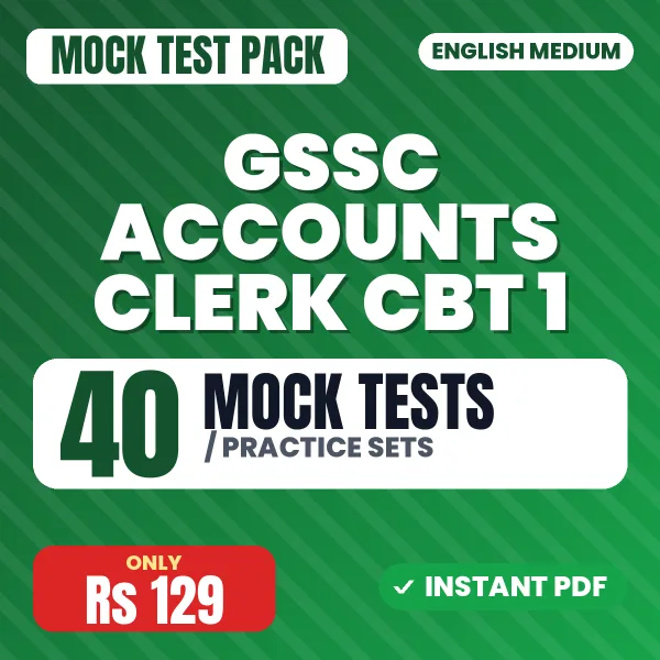 GSSC Accounts Clerk CBT 1 – 40 Mock Tests / Practice Sets | English Medium PDF Download
