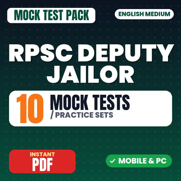 RPSC Deputy Jailor (Paper-I) Exam – 10 Mock Tests / Practice Sets | English Medium PDF Download