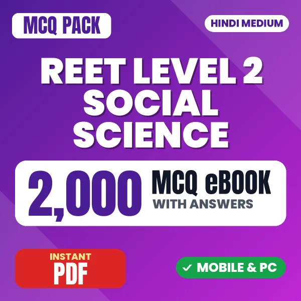 REET Social Science Level 2 Prelims Exam – 2000 MCQ eBook with Answers | Hindi Medium PDF Download