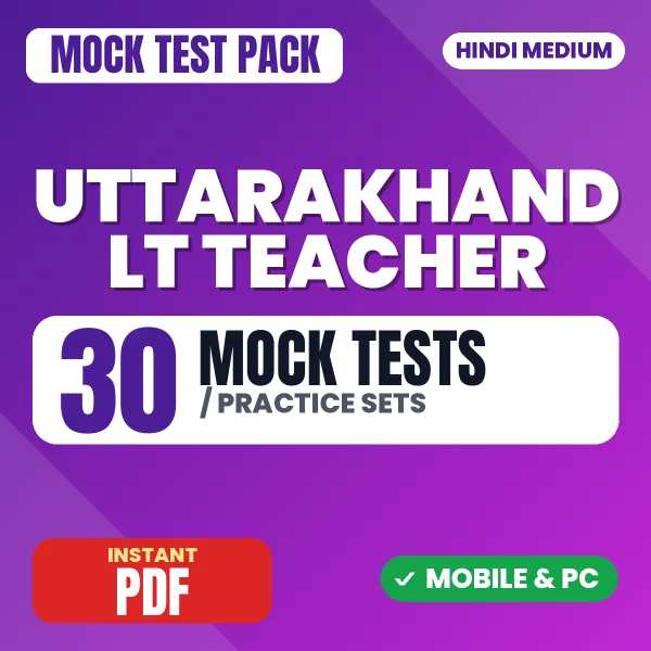 UKSSSC LT Teacher Exam – 30 Mock Tests / Practice Sets | Hindi Medium PDF Download