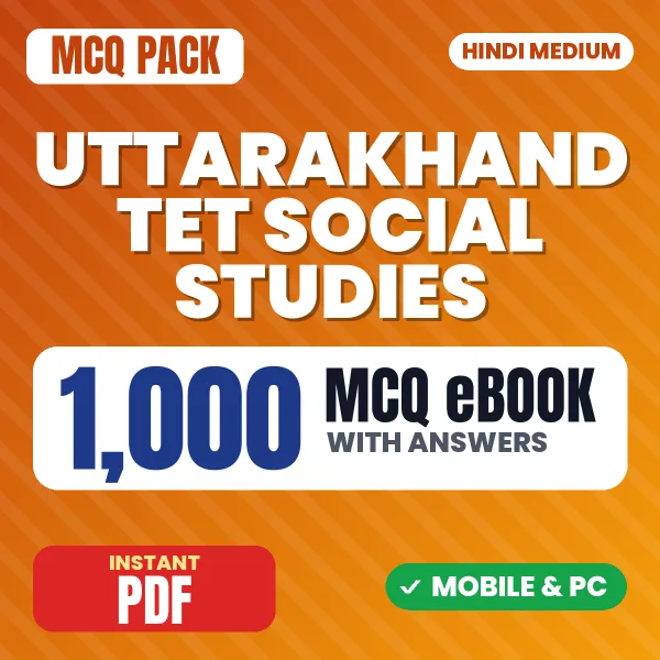 Uttarakhand TET Social Studies Exam – 1000 MCQ eBook with Answers | Hindi Medium PDF Download