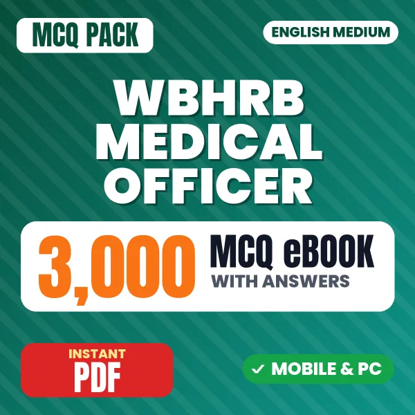 WBHRB Medical Officer Exam – 3000 MCQ eBook with Answers | English Medium PDF Download